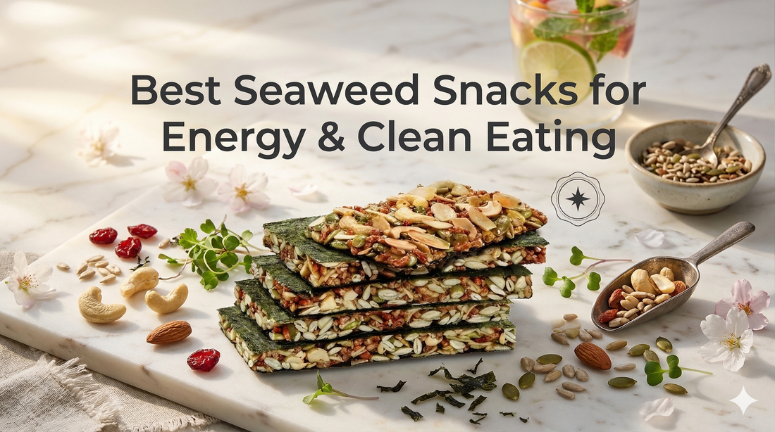 Best Seaweed Snacks for Energy & Clean Eating